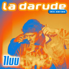 La Darude Mix Series 24: 1luu