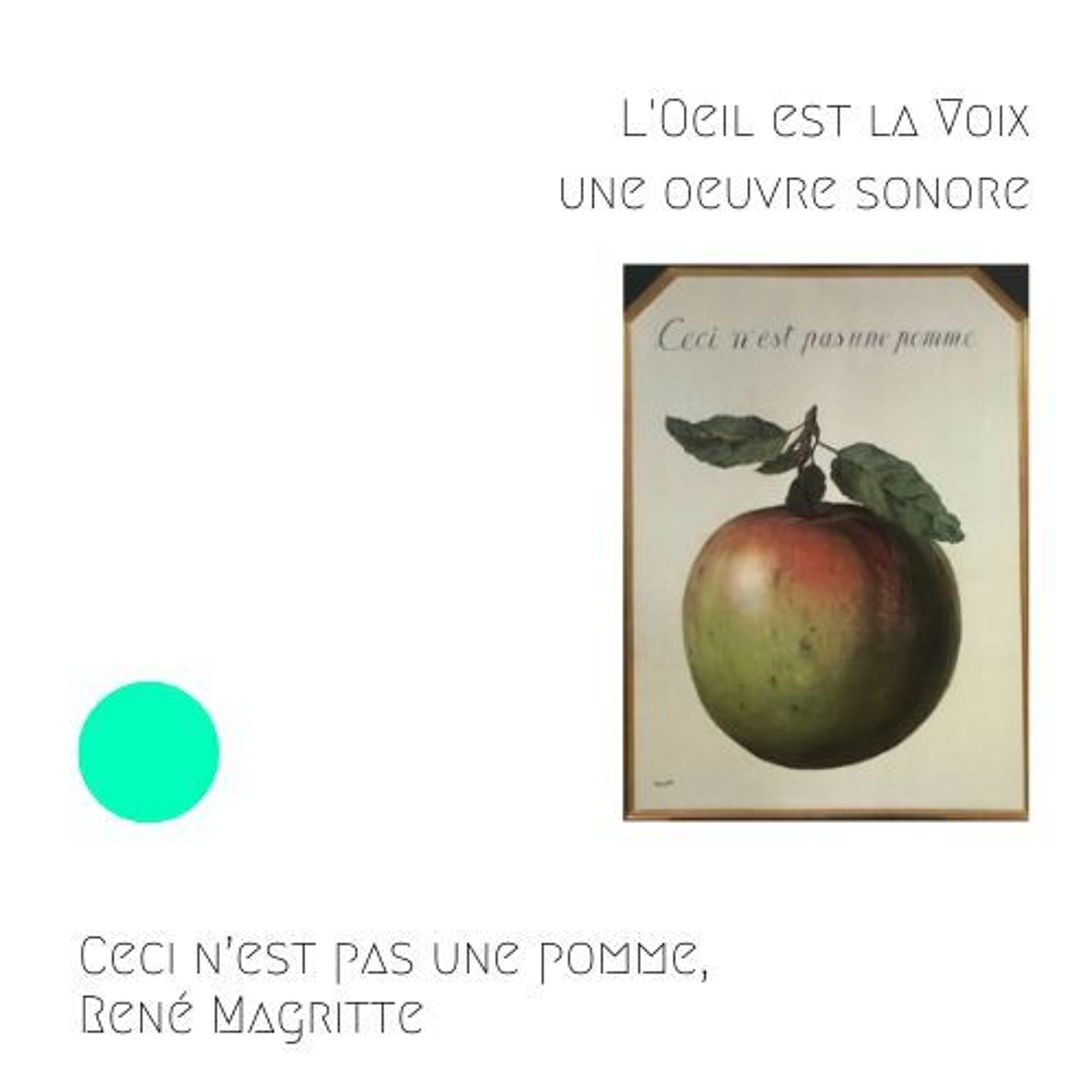 Ceci n’est pas une pomme, 1964, René Magritte