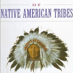 Get KINDLE PDF EBOOK EPUB Macmillan Encyclopedia of Native American Tribes by  Michae