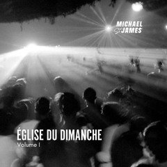 ÉGLISE DU DIMANCHE | Volume I