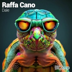 Raffa Cano - Dale (original Mix)