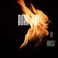 Implicit - Burn Fire