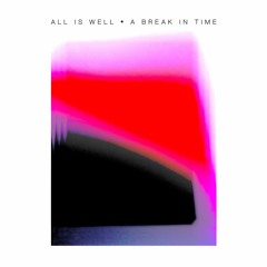 PREMIERE: All Is Well - Forever And A Year