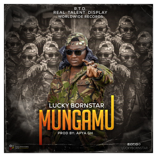 Lucky BornStar - Mungamu (Prod. By - Apya)