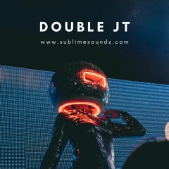 Sublimesoundz 30/03/2024 Double JT