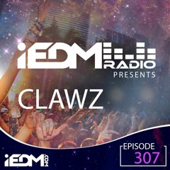 iEDM Radio Guest Mix - CLAWZ