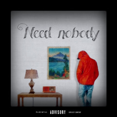 LuhTay - Need nobody