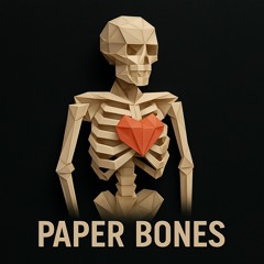 Paper Bones