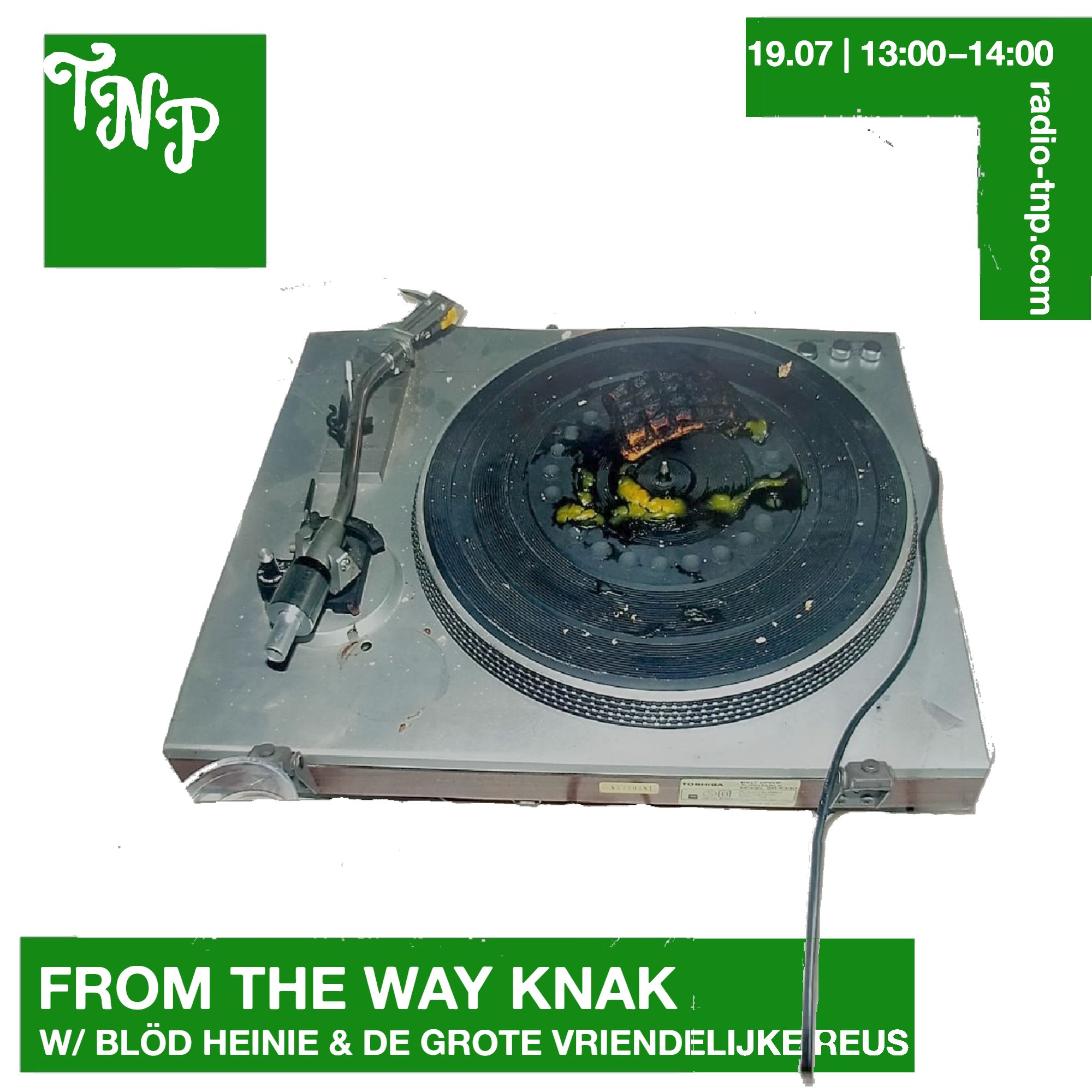 From the way knak w/ Blöd Heinie & de grote vriendelijke reus