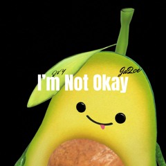 im not okay