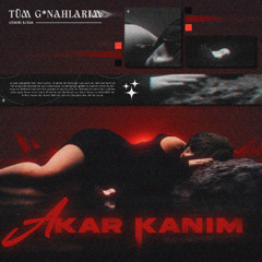 Zalwana - Akar Kanım (feat. denise)