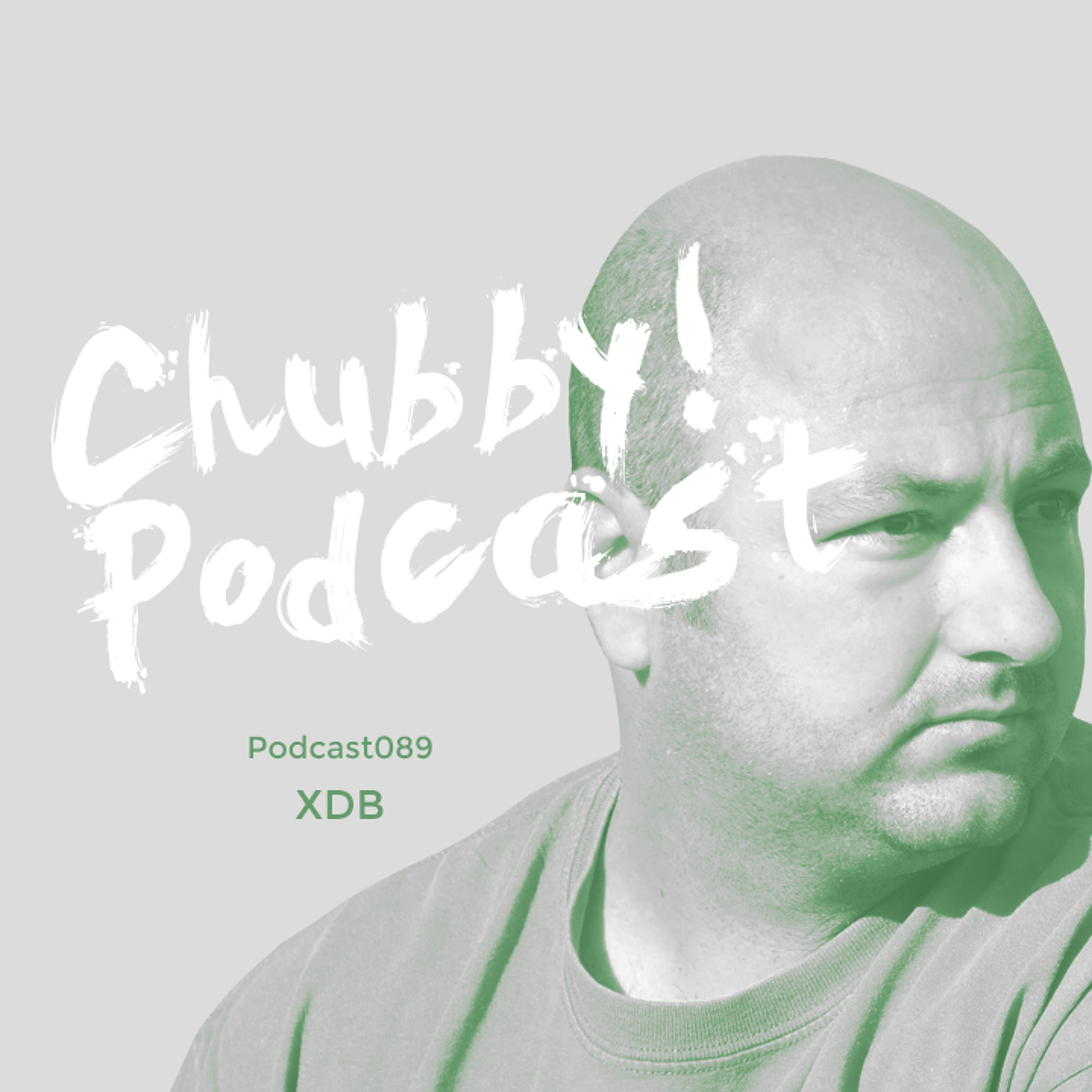 Chubby! Podcast089 - XDB episode artwork