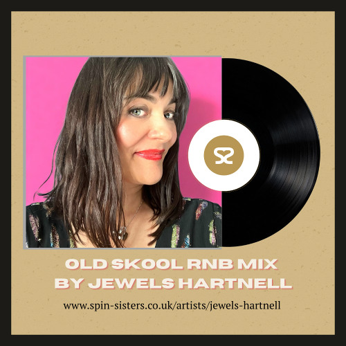 Jewels Old Skool R&B Mix