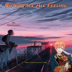 No Surface All Feeling (Akito Version)