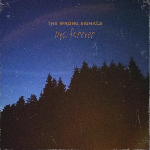 bye. forever EP