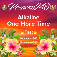 Alkaline - One More Time - Fast