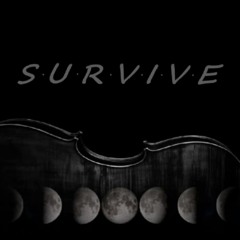 Survive (CHROME Remix Contest)