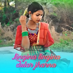 Lingina Lingina Dular Jharna