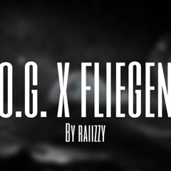 O.G. x Fliegen (Slowed/Reverb) by raiizzy