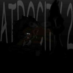 Atrocity 2