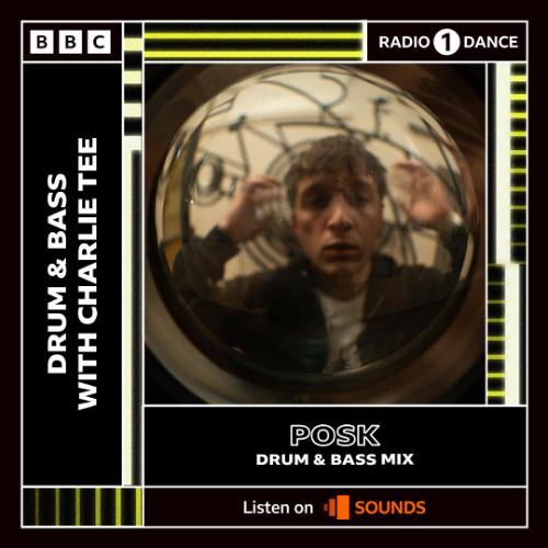 POSK Guest Mix - BBC Radio 1 - August 2025