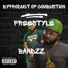Byproduct of combustion freestyle