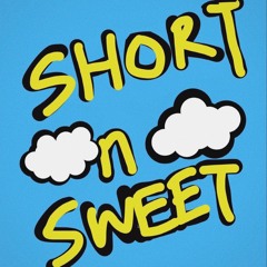 Short N Sweet