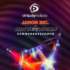 Jaron Inc. vs Wavetraxx - Summerbreeze [PT.2] (Jaron Inc. Original Mix)