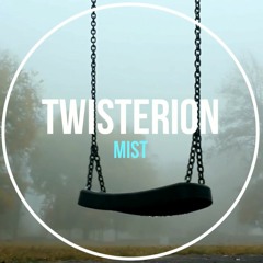 TWISTERiON - Mist