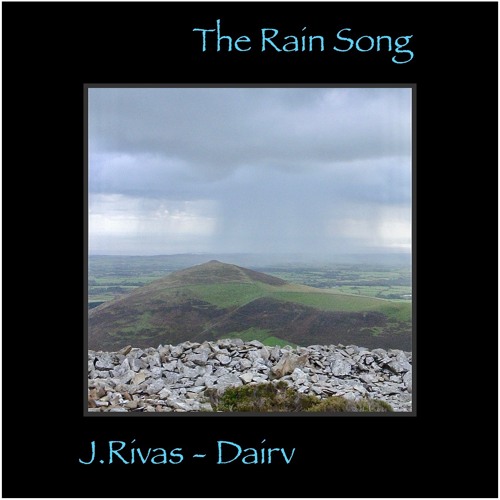 The Rain Song (Jimmy & Dairv)
