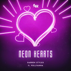 Neon Hearts (feat. PollyAnna)