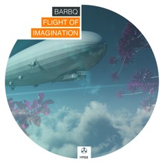 BarBQ - Flights Of Imagination (The Oddness Remix) /HR068