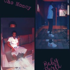 Run To x Cho Money x Baby Porter