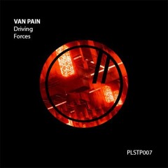 Dj-Painful - Driving Forces (Painful vs. Vim Remix)