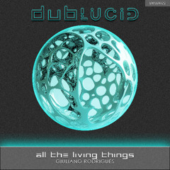 All The Living Things
