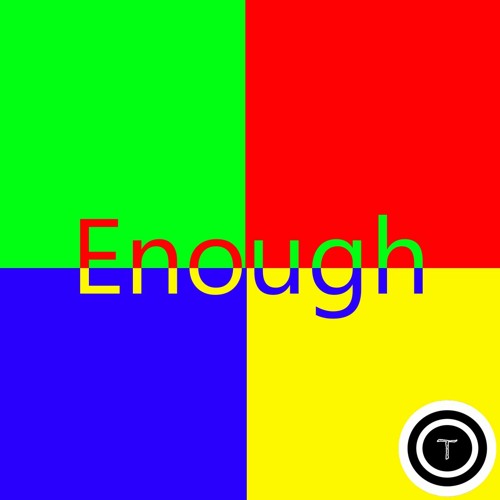 Enough (House Mix)