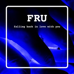 Falling Back In Love With You
