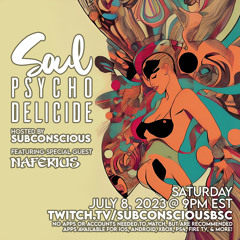 Soulpsychodelicide - Ep. 130 (feat Naferius) (7/8/23)
