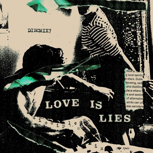 DISCMIX7 Love Is Lies