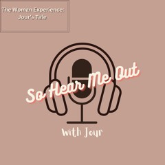 SHMO | The Woman Woman Experience : Jour's Tale