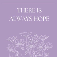 [READ EBOOK]$$ ⚡ There Is Always Hope: Journal Unlimited