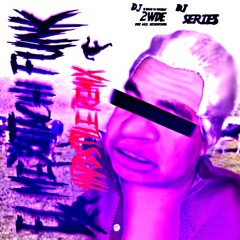 EL MEXITACHI FUNK (HARDSTYLE REMIX" ft.DJ SERIES