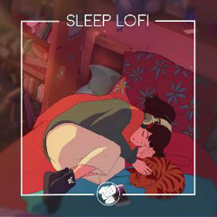 Sleep lofi