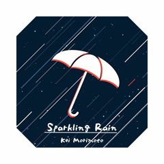 Sparkling Rain