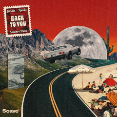 Garnic, Bjerke & Summer Vibes - Back To You