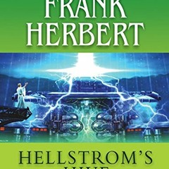 GET PDF 📨 Hellstrom's Hive by  Frank Herbert &  Scott Brick [EPUB KINDLE PDF EBOOK]