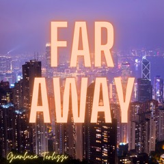 Gianluca Terlizzi - Far Away