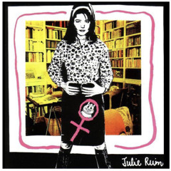 Julie Ruin - The Punk Singer