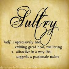 sultry