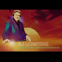 Live From the World - KMVR Podcast Mix